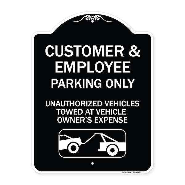 Parking Restriction Customer and Employee Parking Only Unauthorized Vehicles Towed at, BW-1824-23373